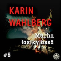 Murha lasikylässä