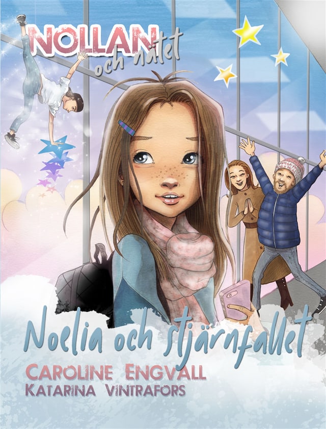 Okładka książki dla Nollan och nätet - Noelia och stjärnfallet