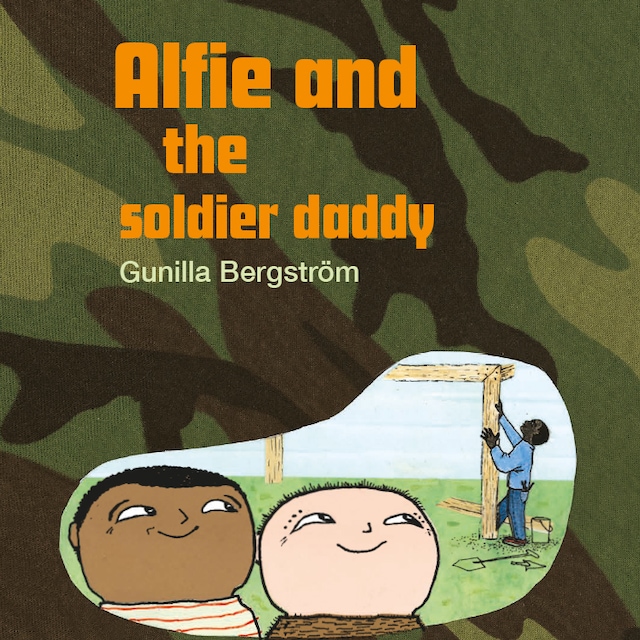 Book cover for Alfie and the soldier daddy
