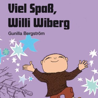 Viel Spaß, Willi Wiberg als Hörbuch