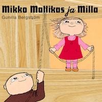 Mikko Mallikas ja Milla