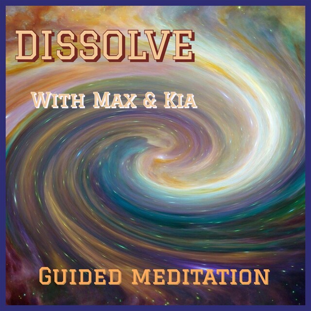 Book cover for Dissolve, meditation