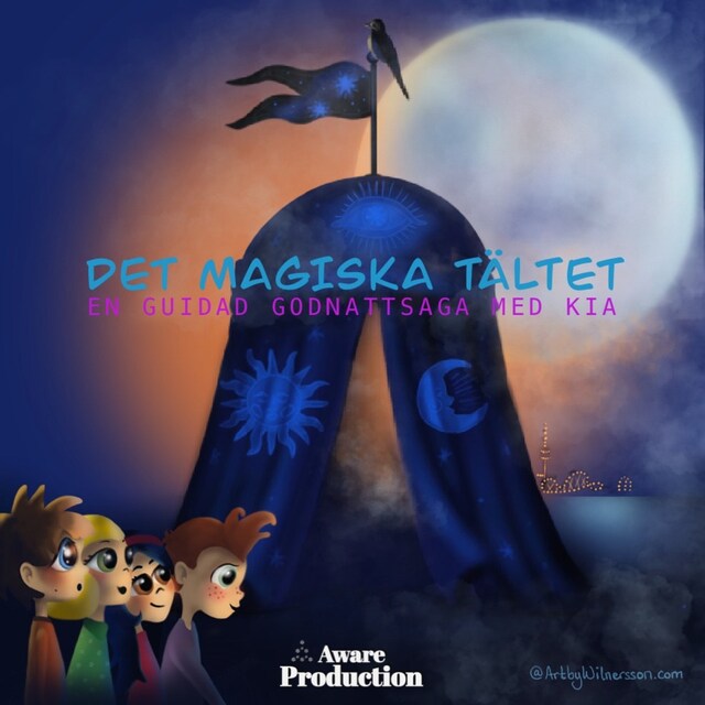 Book cover for Det magiska tältet, en guidad godnattsaga