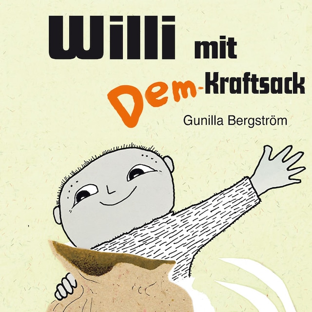 Bokomslag for Willi mit dem Kraftsack