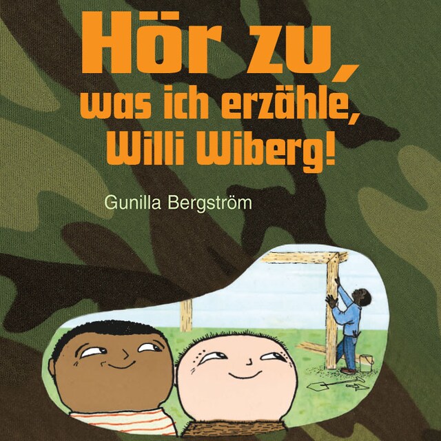 Okładka książki dla Hör zu, was ich erzähle, Willi Wiberg!