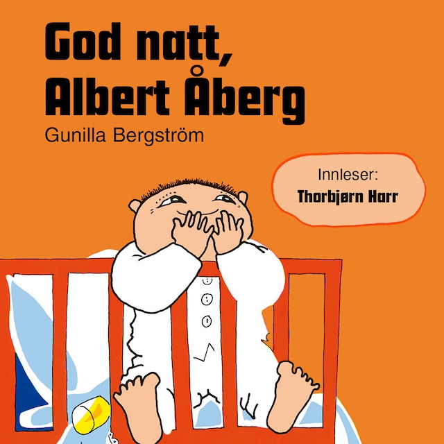 God natt, Albert Åberg