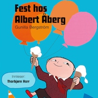 Fest hos Albert Åberg
