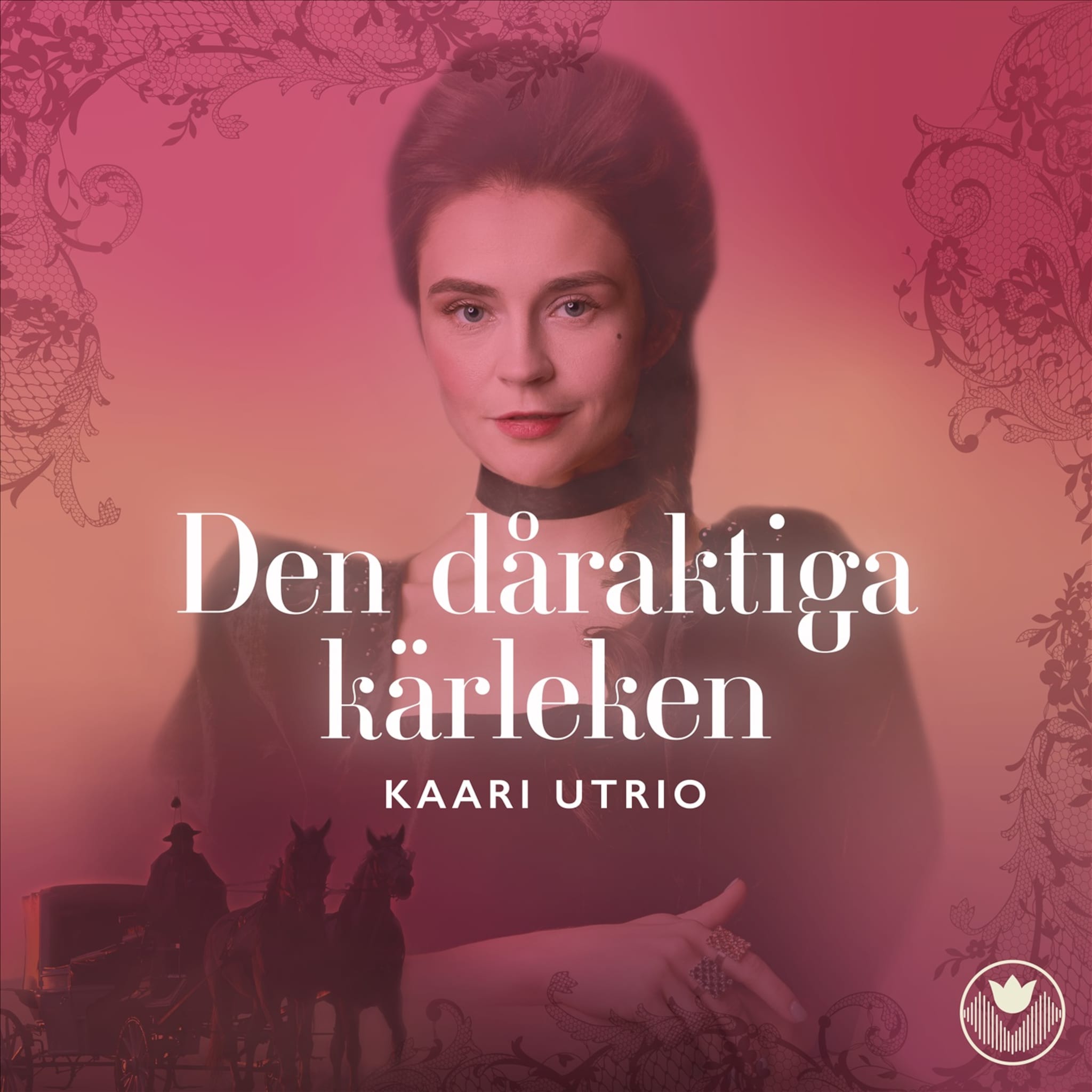 Den dåraktiga kärleken