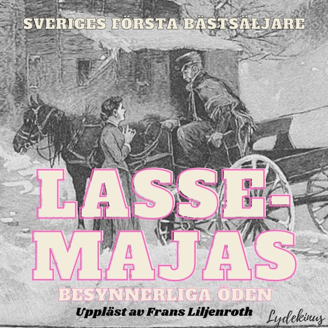 Copertina del libro per Lasse-Majas besynnerliga öden