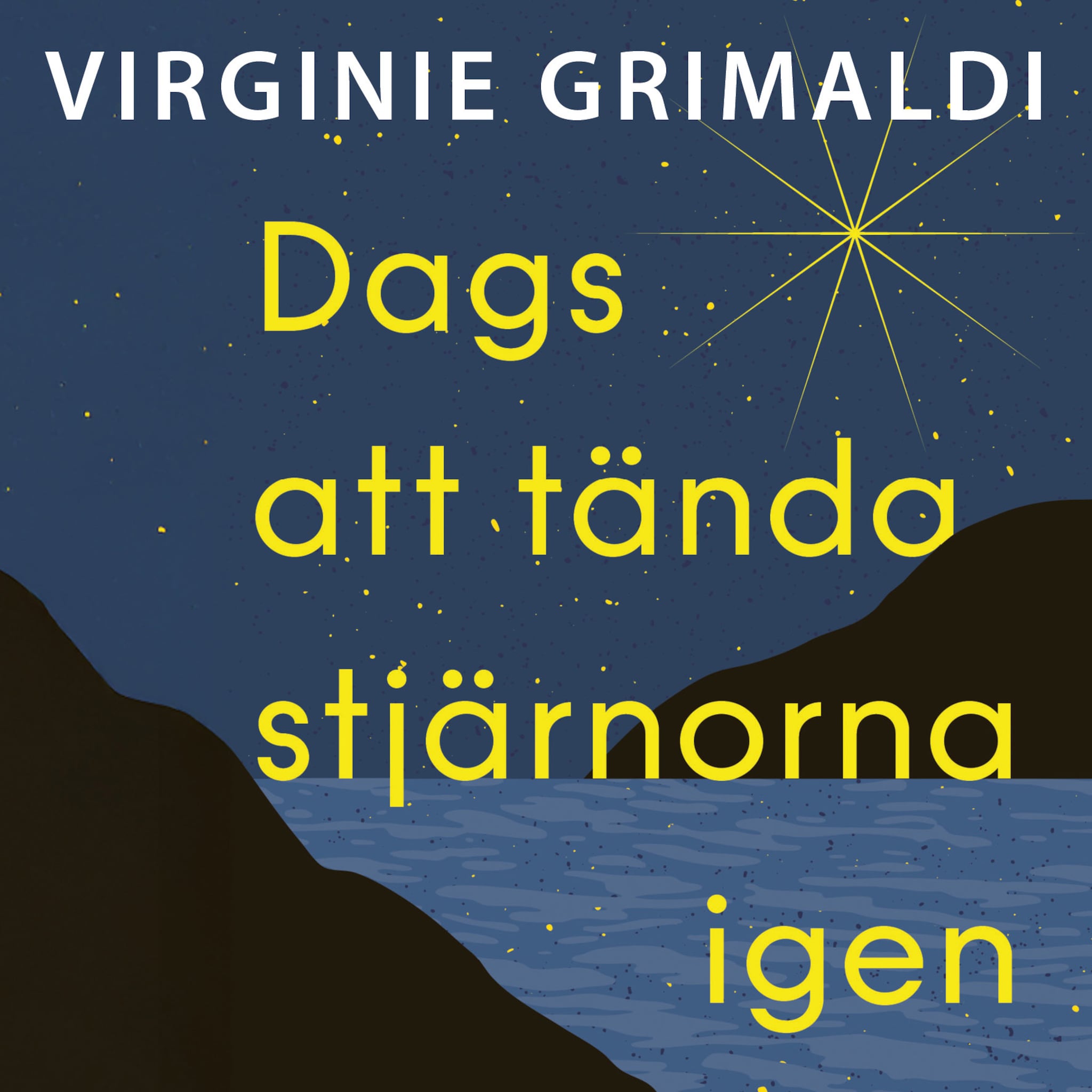 Dags att tända stjärnorna igen