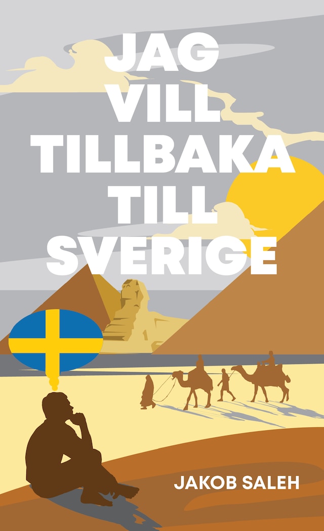 Bokomslag för Jag vill tillbaka till Svergie