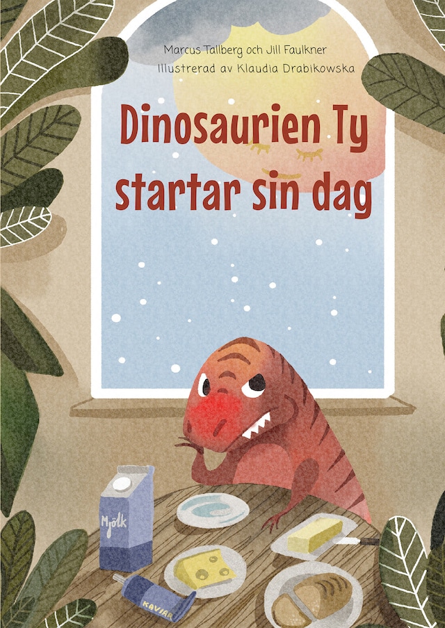 Book cover for Dinosaurien Ty startar sin dag