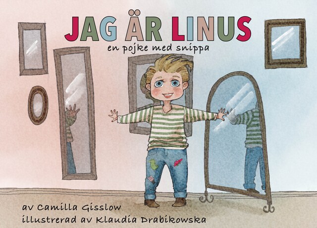Book cover for Jag är Linus - en pojke med snippa