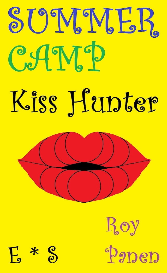 Book cover for SUMMER CAMP Kiss Hunter (English / Swedish)