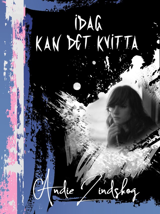 Couverture de livre pour Idag kan det kvitta - HBTQ/Transgender