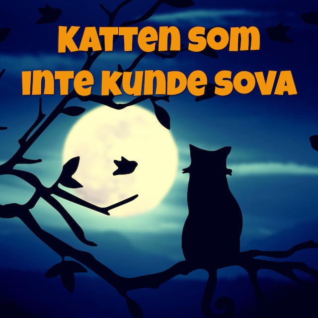 Bokomslag för Katten som inte kunde sova