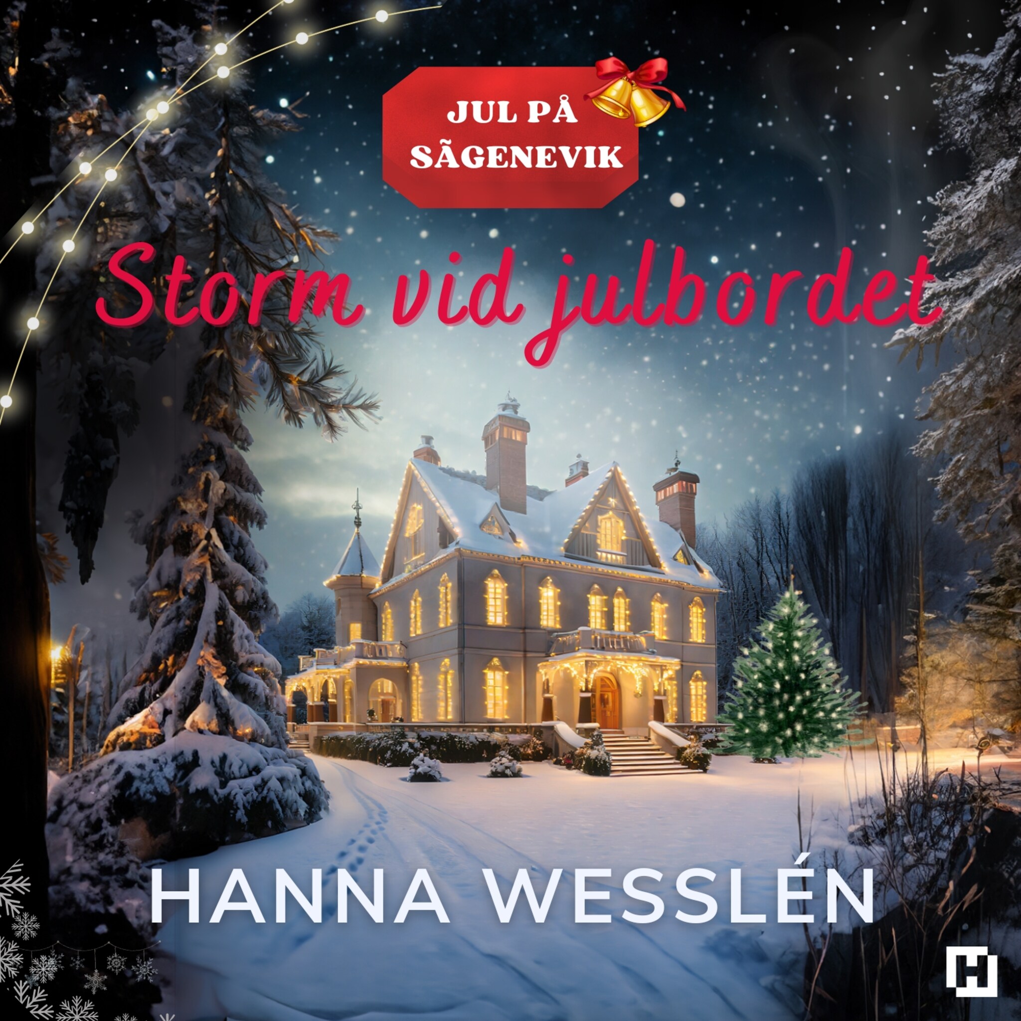 Jul på Sägenevik - Storm vid julbordet