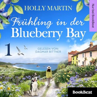 Frühling in der Blueberry Bay als Hörbuch