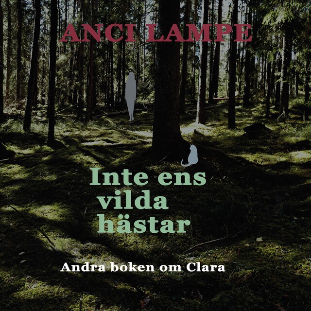 Book cover for Inte ens vilda hästar