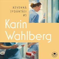 Kevennä sydäntäsi