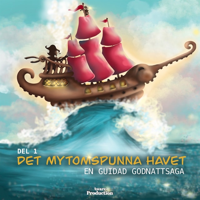 Book cover for Det mytomspunna havet del 1, en guidad godnattsaga