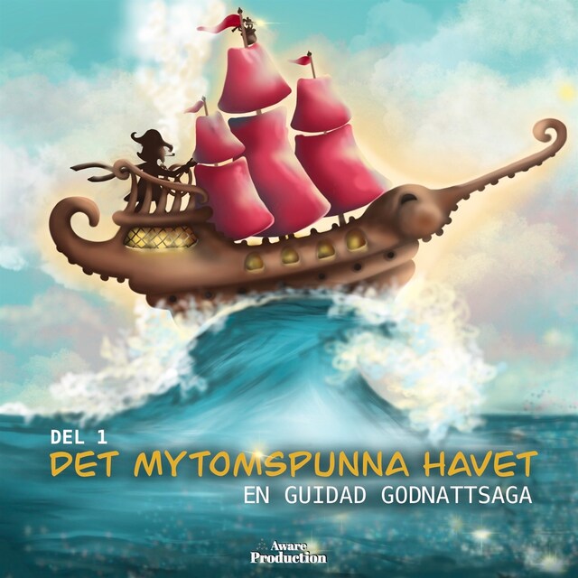 Buchcover für Det mytomspunna havet del 1, en guidad godnattsaga