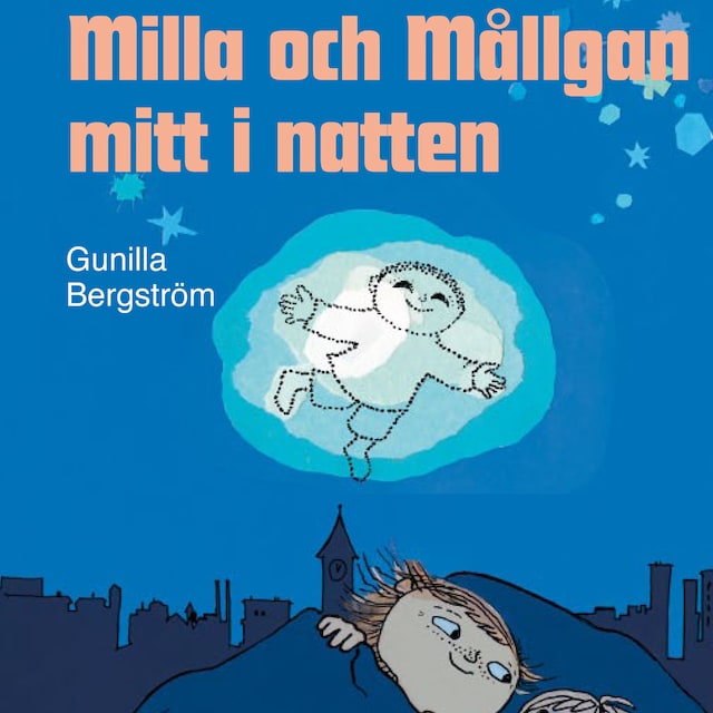 Book cover for Milla och Mållgan mitt i natten
