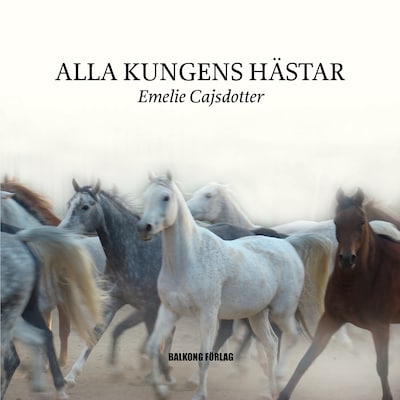 Alla Kungens Hästar