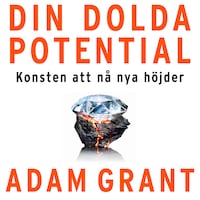 Din dolda potential