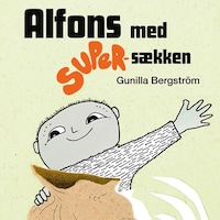 Alfons med super-sækken