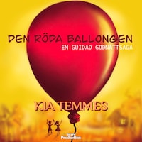Den röda ballongen, en guidad godnattsaga
