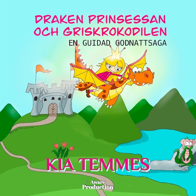 Kirjankansi teokselle Draken, prinsessan och griskrokodilen, en guidad godnattsaga