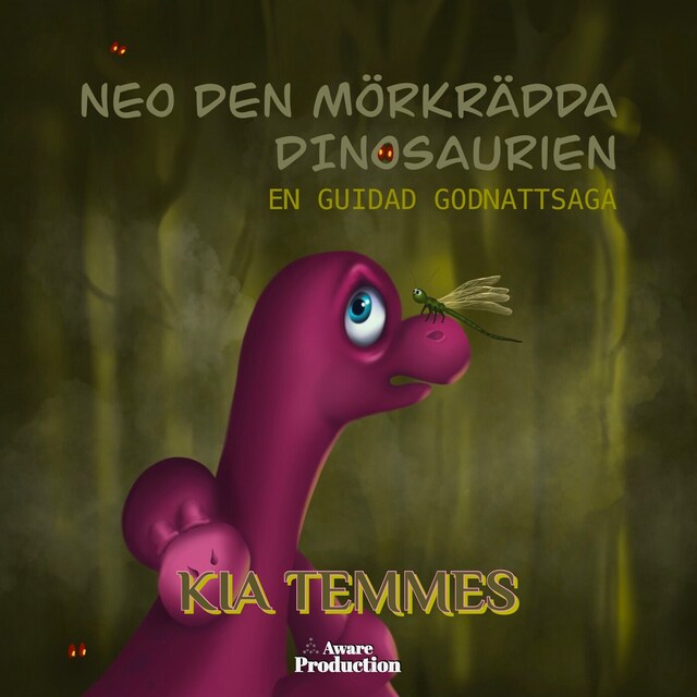 Book cover for Neo, den mörkrädda dinosaurien, en guidad godnattsaga