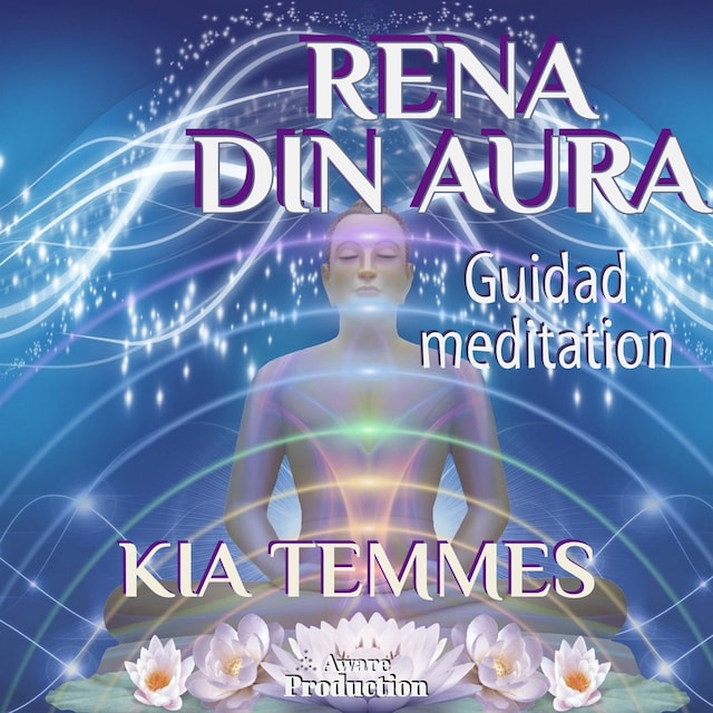 Boekomslag van Rena din aura, guidad meditation