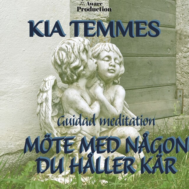 Bokomslag for Möte med någon du håller kär, guidad meditation