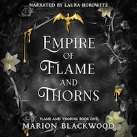 Empire of Flame and Thorns