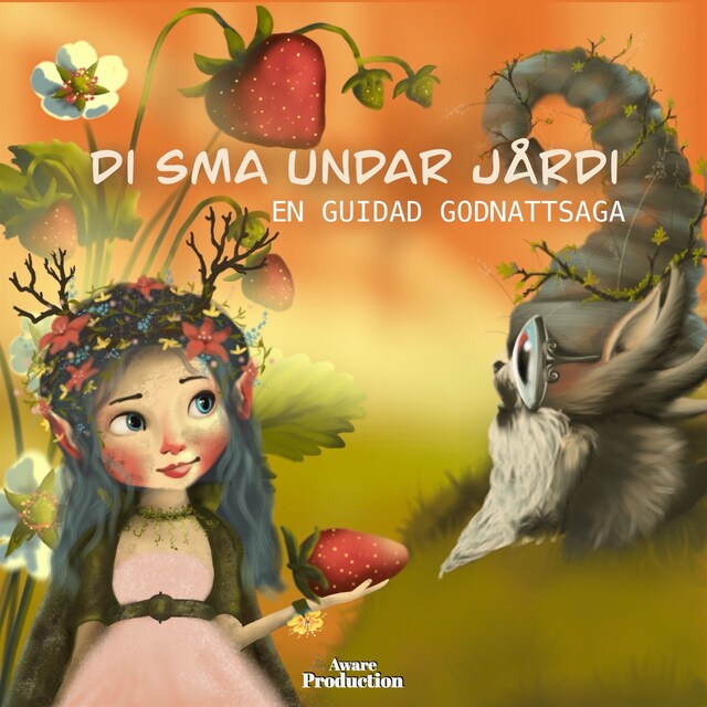 Book cover for Di sma undar jårdi, en guidad godnattsaga