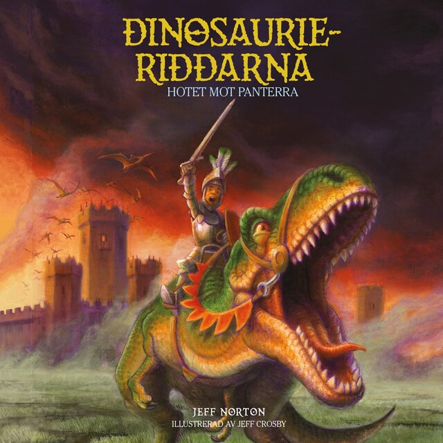 Copertina del libro per Dinosaurieriddarna - Hotet mot Panterra