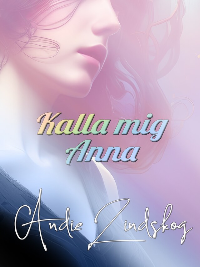 Book cover for Kalla mig Anna