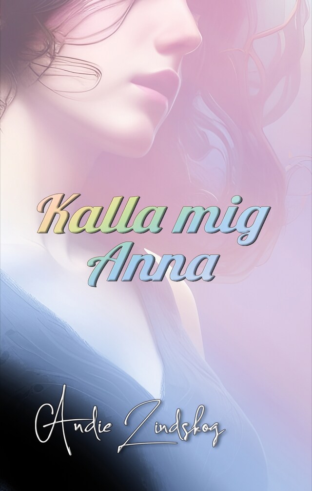 Book cover for Kalla mig Anna