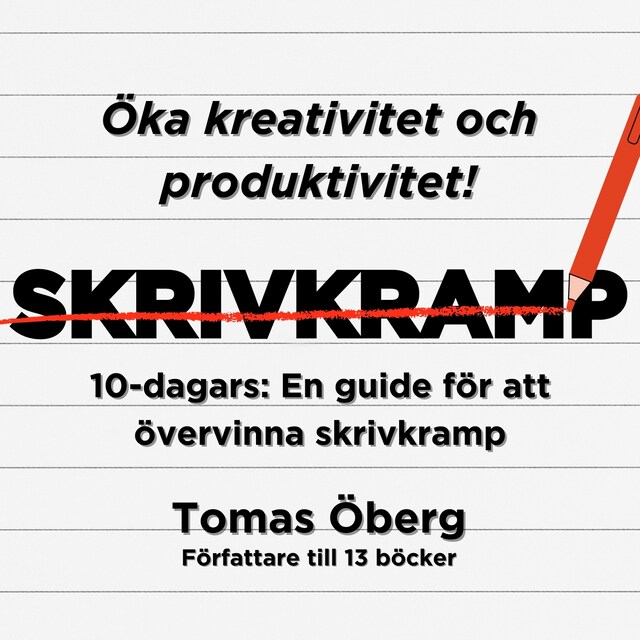 Boekomslag van SKRIVKRAMP - 10-dagars: En guide för att övervinna skrivkramp