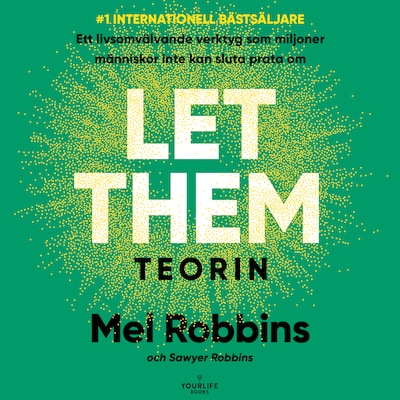 LET THEM-TEORIN (Svensk utgåva)