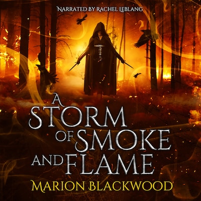 A Storm of Smoke and Flame