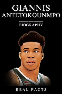 Giannis Antetokounmpo Biography