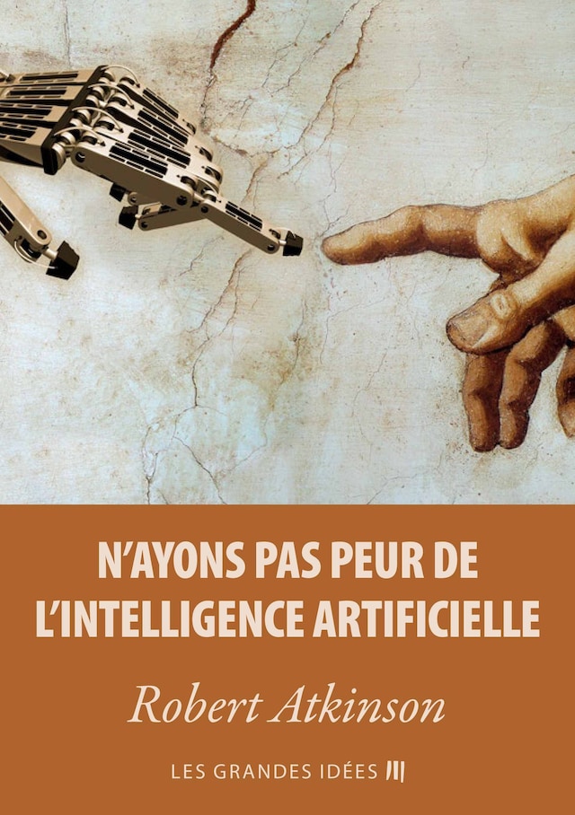 Copertina del libro per N'ayons pas peur de l'Intelligence Artificielle