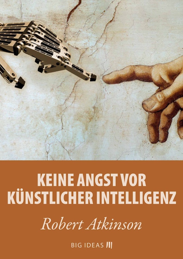 Copertina del libro per Keine Angst vor künstlicher Intelligenz