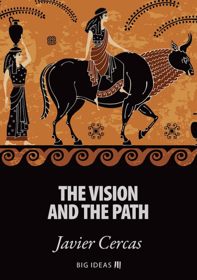 Portada de libro para The vision and the path