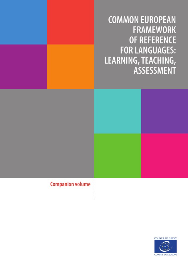 Book cover for Common European Framework of Reference for Languages: Learning, Teaching, assessment