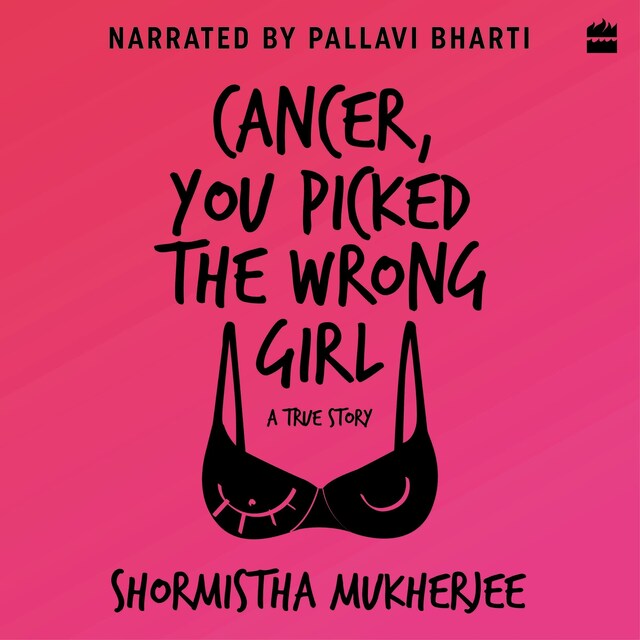 Copertina del libro per Cancer, You Picked The Wrong Girl