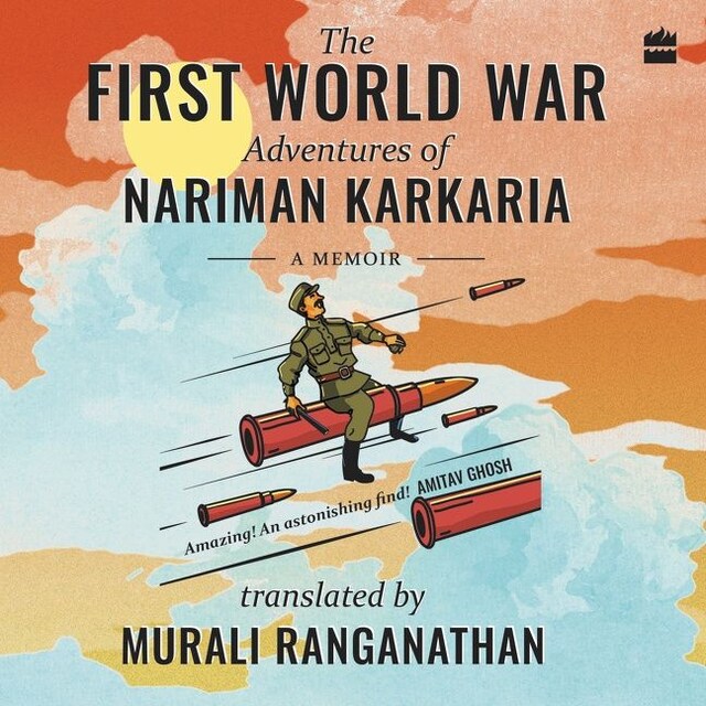 Copertina del libro per The First World War Adventures Of Nariman Karkaria